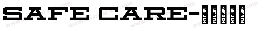SAFE CARE字体转换